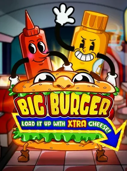 Big Burger Load It Up With Xtra Cheese Slot online at Mystake